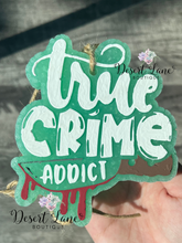 Load image into Gallery viewer, True Crime Addict Car Freshie