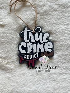 True Crime Addict Car Freshie